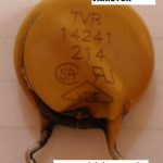 Fig.7 - Varistor retirado da placa da fonte