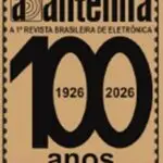 Commemorative stamp celebrating 100 years (1926–2026) of the Brazilian electronics magazine 'A Antena'.